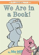 We Are in a Book!