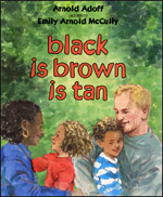 black is Brown is Tan